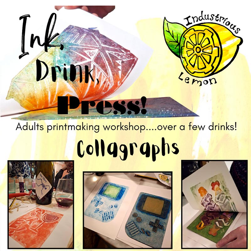 Ink, Drink, Press! Collagraphs <br>Gravity Well - 22nd October